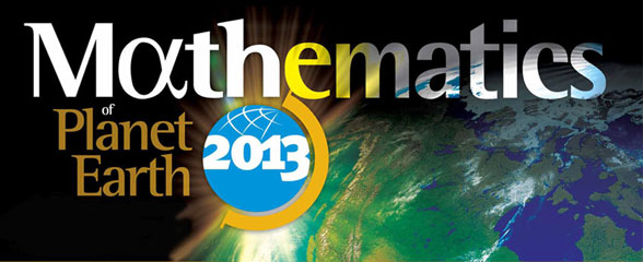 Mathematics of Planet Earth 2013